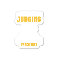 Im Silently Judging Your House Funny Architect Vintage Sticker | Artistshot