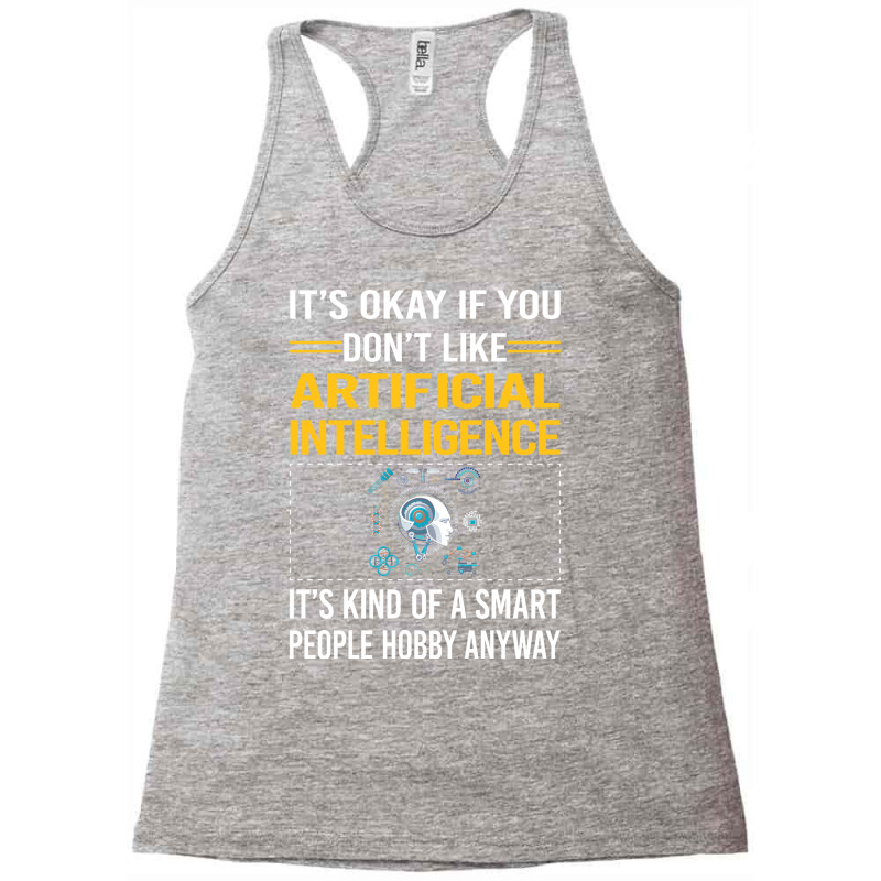 Funny Smart People Artificial Intelligence Ai Racerback Tank by alsamiyantang | Artistshot