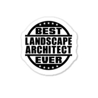 Best Landscape Architect Ever Funny Sticker | Artistshot