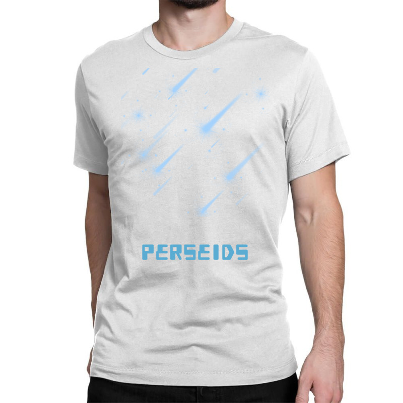 Perseids Meteor Shower Humor Classic T-shirt | Artistshot