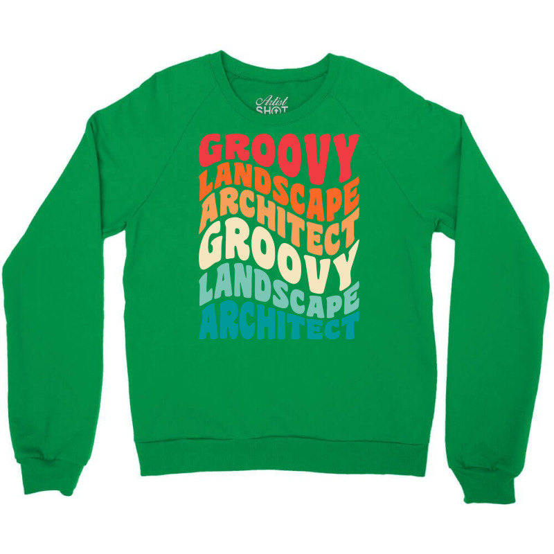 Groovy Landscape Architect Vintage Retro 60s 70s 80s Vibes Retro Crewneck Sweatshirt | Artistshot