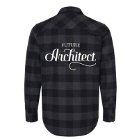 Future Architect Architecture Student Cool Flannel Shirt | Artistshot