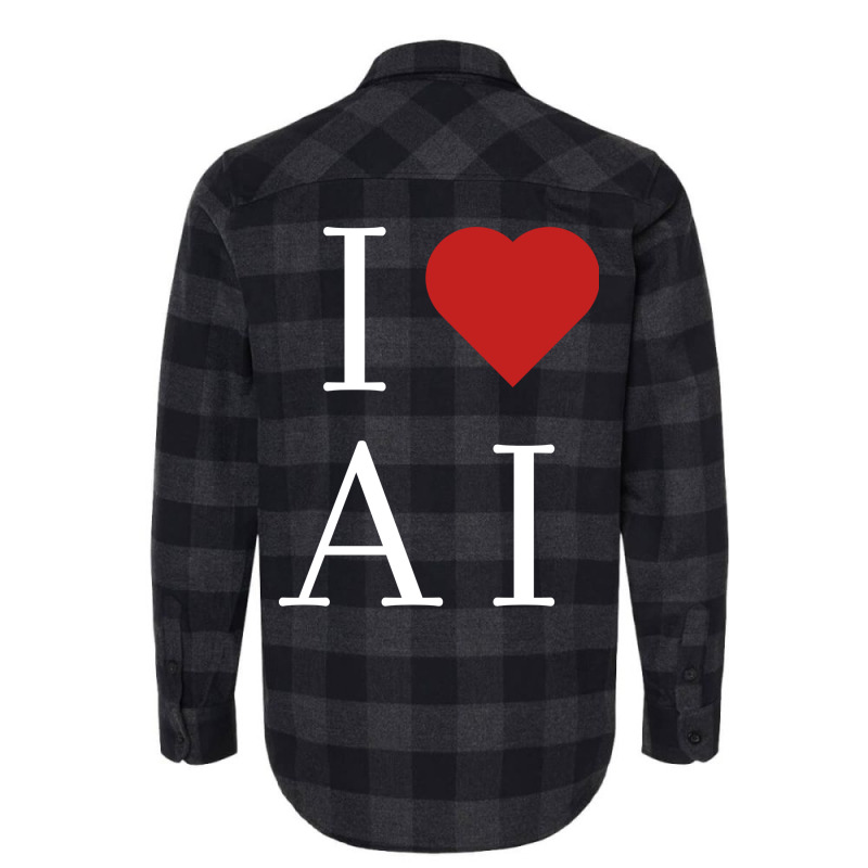 I Love Ai Flannel Shirt | Artistshot