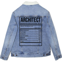 Awesome And Funny Nutrition Label Architect Architects Architecture Sa Unisex Sherpa-lined Denim Jacket | Artistshot