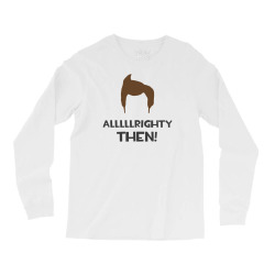 Custom Alrighty Then Ace Ventura Long Sleeve Shirts By Budi