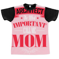 Some People Call Me Architect The Most Important Call Me Mom Retro Graphic T-shirt | Artistshot