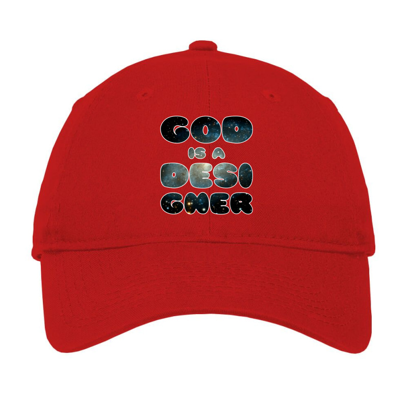 God Is A Designer Humor Adjustable Cap | Artistshot