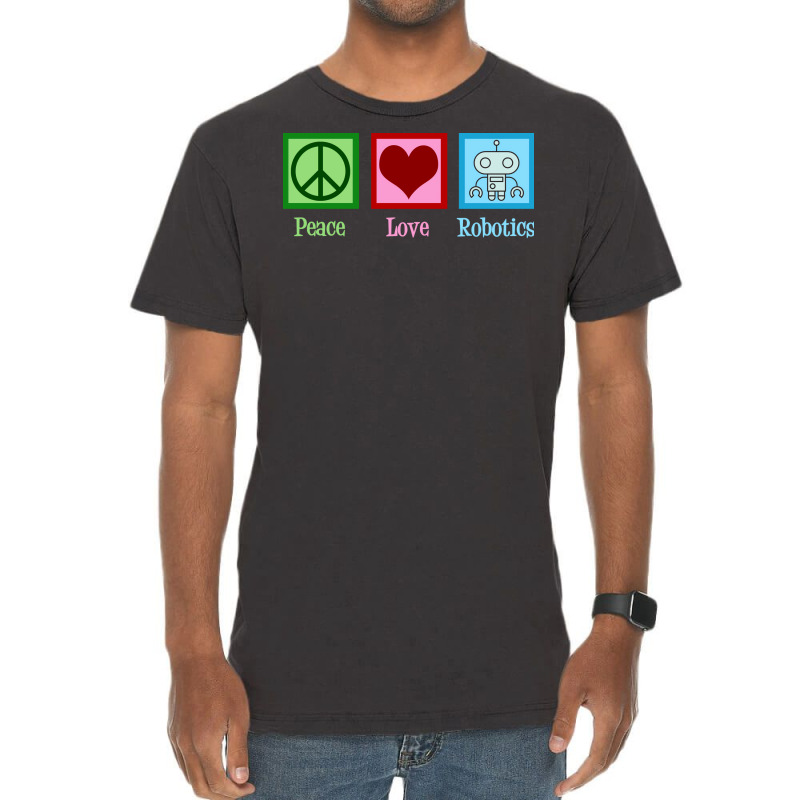 Peace Love Robotics Vintage T-shirt | Artistshot