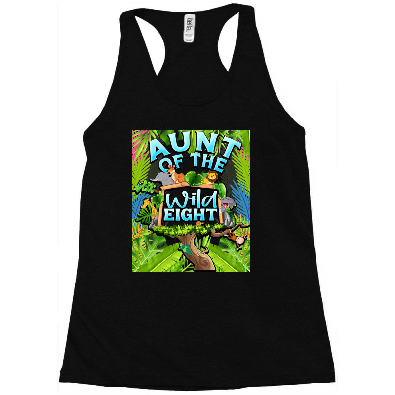 Aunt Of The Wild Eight Zoo Safari Racerback Tank by AdeArt | Artistshot