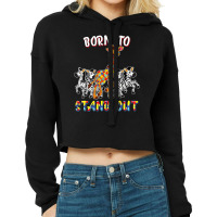 Autism Awareness Born To Stand Out Cropped Hoodie | Artistshot