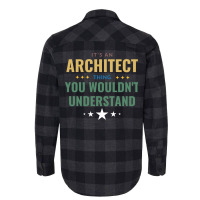 Its An Architect Thing Green Flannel Shirt | Artistshot