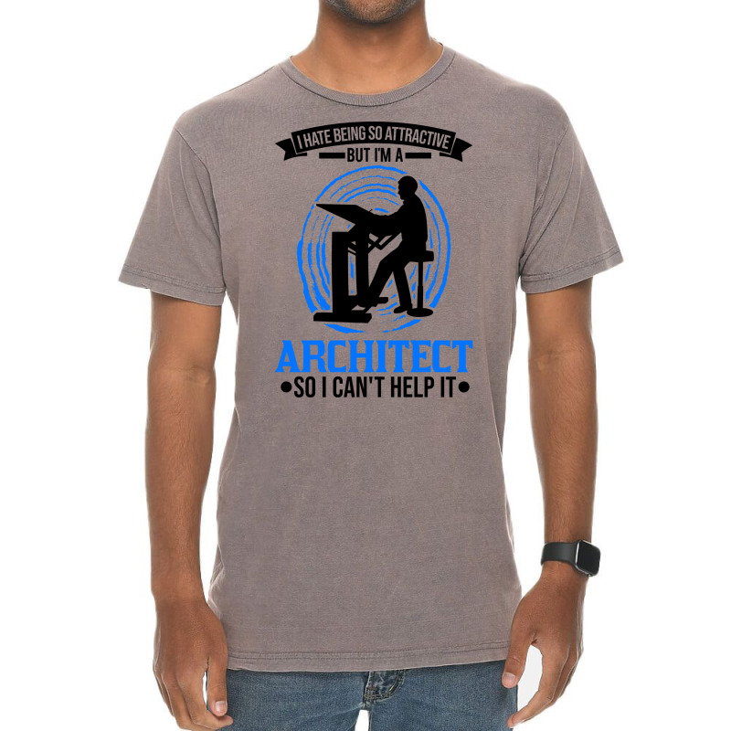 Architect Attractive Architecture Cool Vintage T-shirt | Artistshot