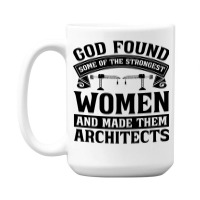 Architect God Found Som Architecture Architects Nostalgia 15 Oz Coffee Mug | Artistshot