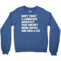 Landscape Architect That Drink Coffee Cuss A Lot Hippie Crewneck Sweatshirt | Artistshot