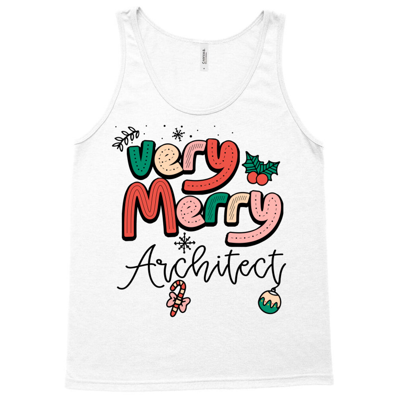 Very Merry Architect Christmas Humor Tank Top | Artistshot