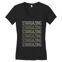 Gray Text Art Stargazing Stargaze Nature Women's V-neck T-shirt | Artistshot