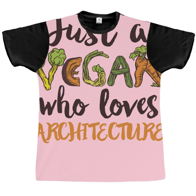 Just A Vegan Who Loves Architecture Gift Blue Graphic T-shirt | Artistshot