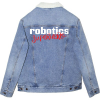 Robotics Superhero (1) Unisex Sherpa-lined Denim Jacket | Artistshot