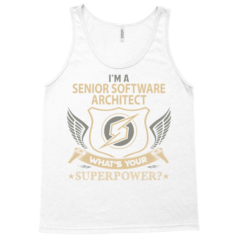 Senior Software Architect T  Superpower Gift Item Tee Tank Top | Artistshot