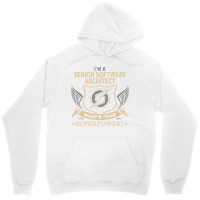 Senior Software Architect T  Superpower Gift Item Tee Unisex Hoodie | Artistshot