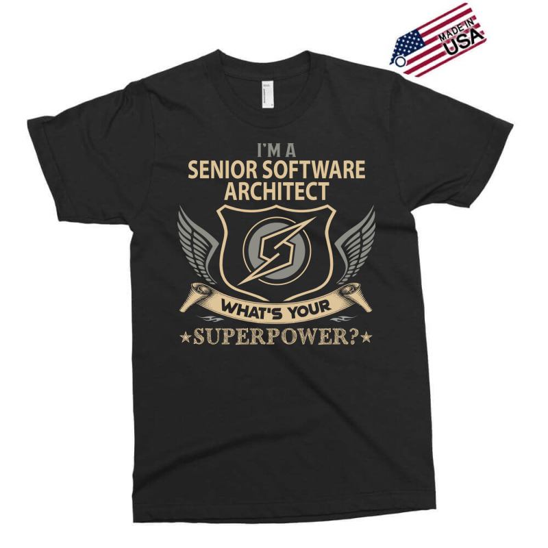 Senior Software Architect T  Superpower Gift Item Tee Exclusive T-shirt | Artistshot