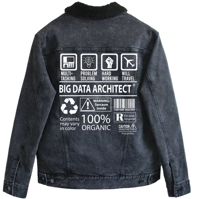 Big Data Architect T  Multitasking Certified Job Gift Item Tee Unisex Sherpa-lined Denim Jacket | Artistshot