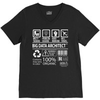 Big Data Architect T  Multitasking Certified Job Gift Item Tee V-neck Tee | Artistshot