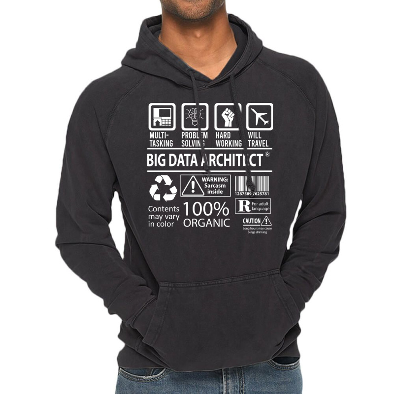 Big Data Architect T  Multitasking Certified Job Gift Item Tee Vintage Hoodie | Artistshot