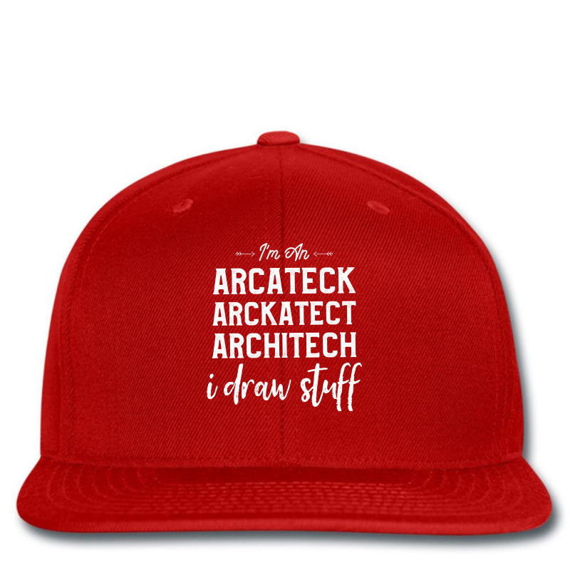 Im An Arcateck Arckatect Architech I Draw Stuff Architect Boy Printed Hat | Artistshot