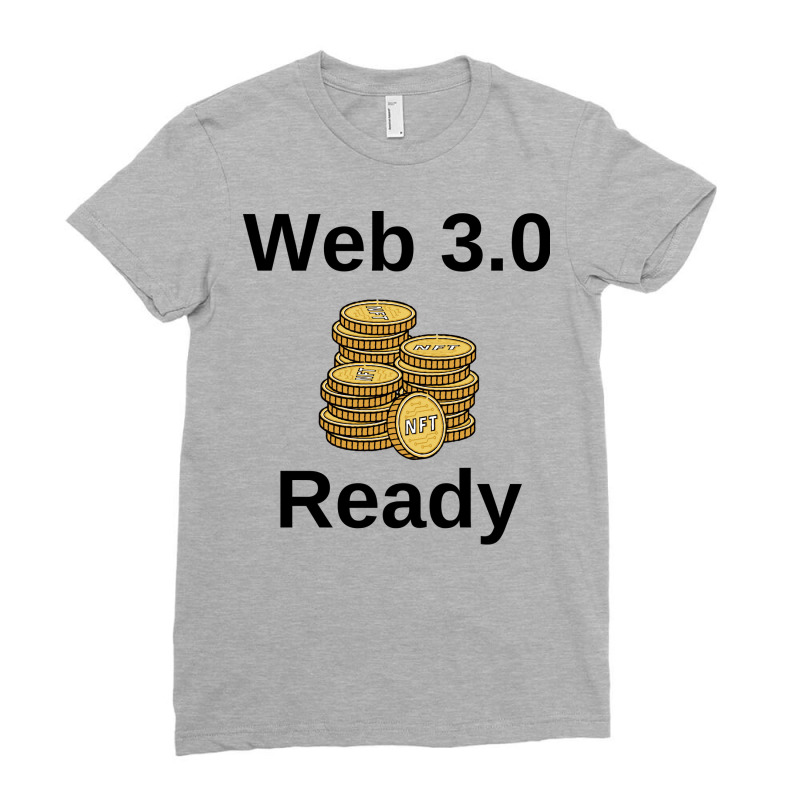 Web 30 Ready With Nfts Ladies Fitted T-Shirt by azaouitlagaey | Artistshot