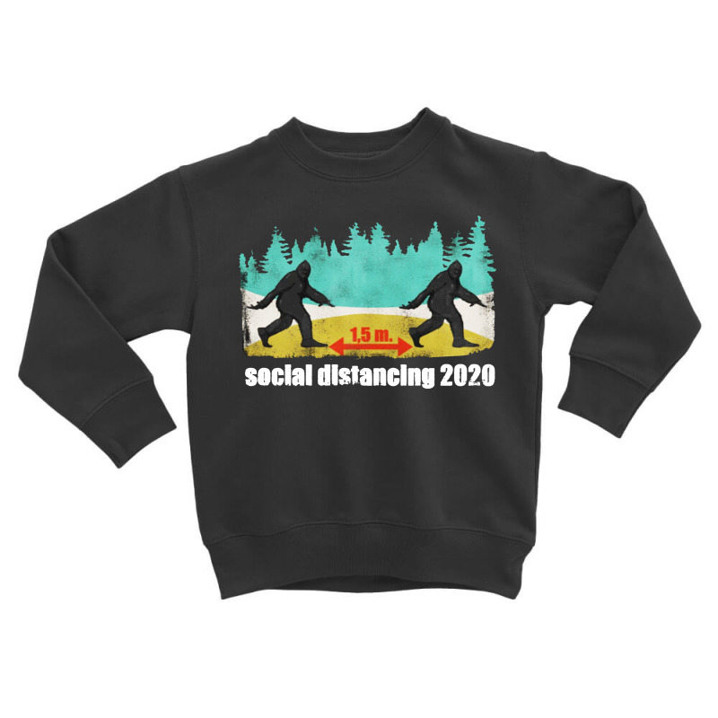 Social Distancing 2020 Toddler Sweatshirt | Artistshot