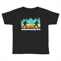 Social Distancing 2020 Toddler T-shirt | Artistshot