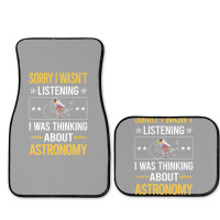 Sorry I Was Not Listening Astronomy Boy Full Set Car Mats | Artistshot