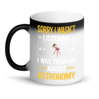 Sorry I Was Not Listening Astronomy Boy Magic Mug | Artistshot