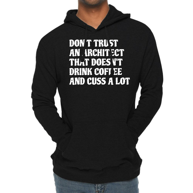 Architect That Drink Coffee Cuss A Lot Tumblr Lightweight Hoodie | Artistshot