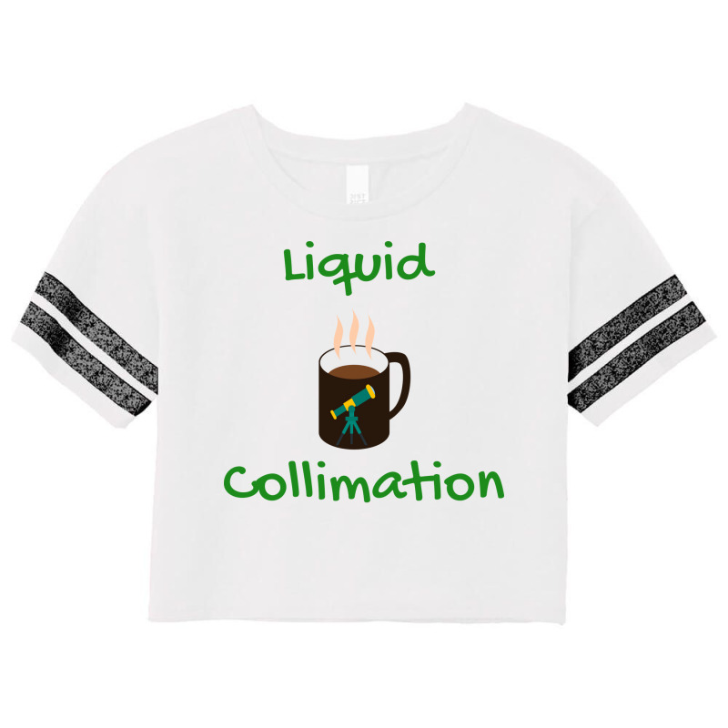 Liquid Collimation Astronomy Coffee Tumblr Scorecard Crop Tee by jeeanaculinaf | Artistshot