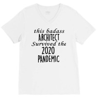 This Badass Architect Survived The 2020 Pandemic Red V-neck Tee | Artistshot