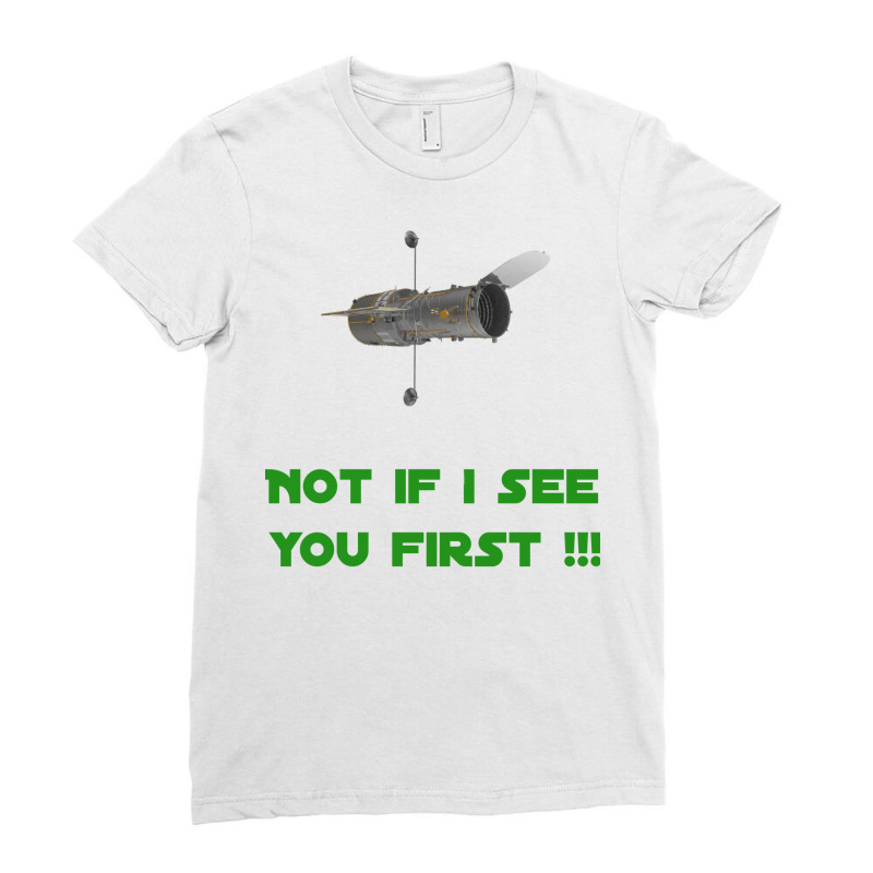 See You First Hubble Design Girl Ladies Fitted T-Shirt by tolebchihebk | Artistshot