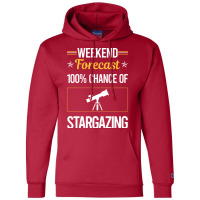 Funny Weekend Stargazing Stargaze Humor Champion Hoodie | Artistshot