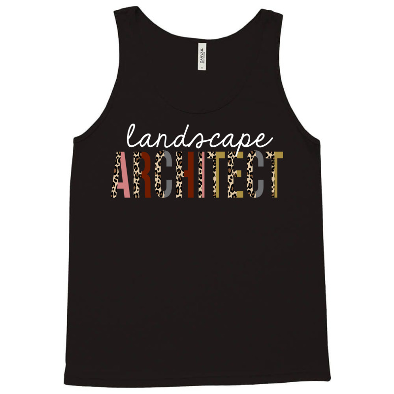 Landscape Architect Leopard Print Funny Gift Aesthetic Tank Top | Artistshot