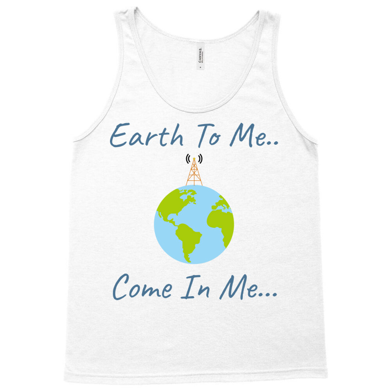 Earth To Mecome In Mespace Design Girl Tank Top | Artistshot