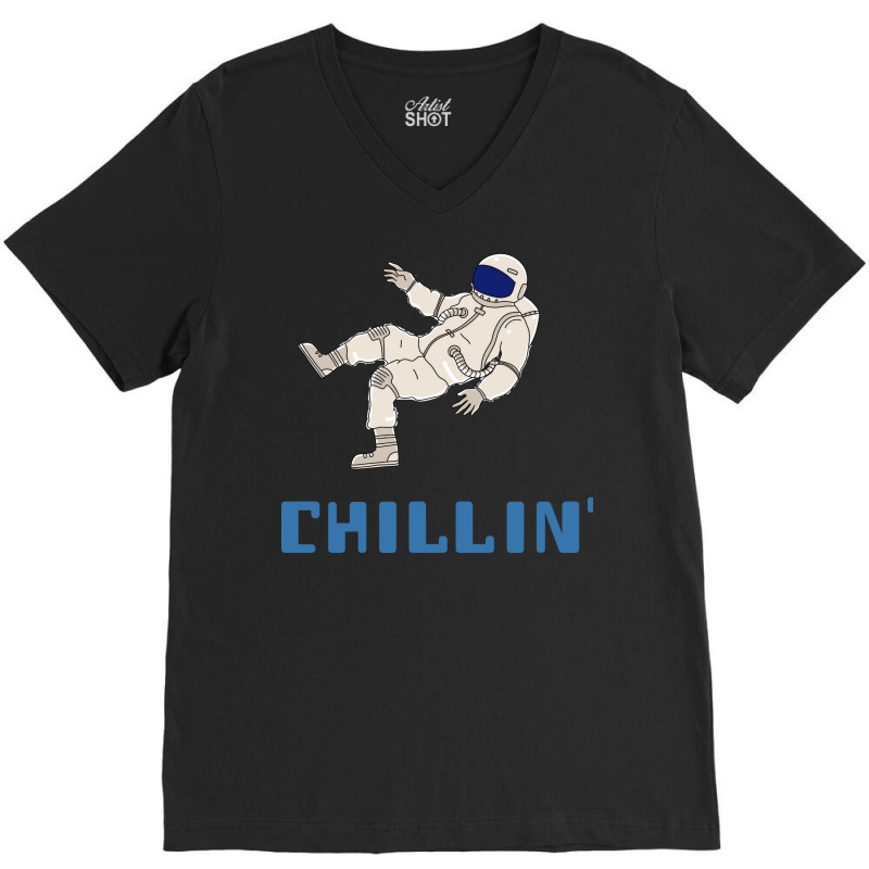 Chillin Space Astronaut 70s V-neck Tee | Artistshot