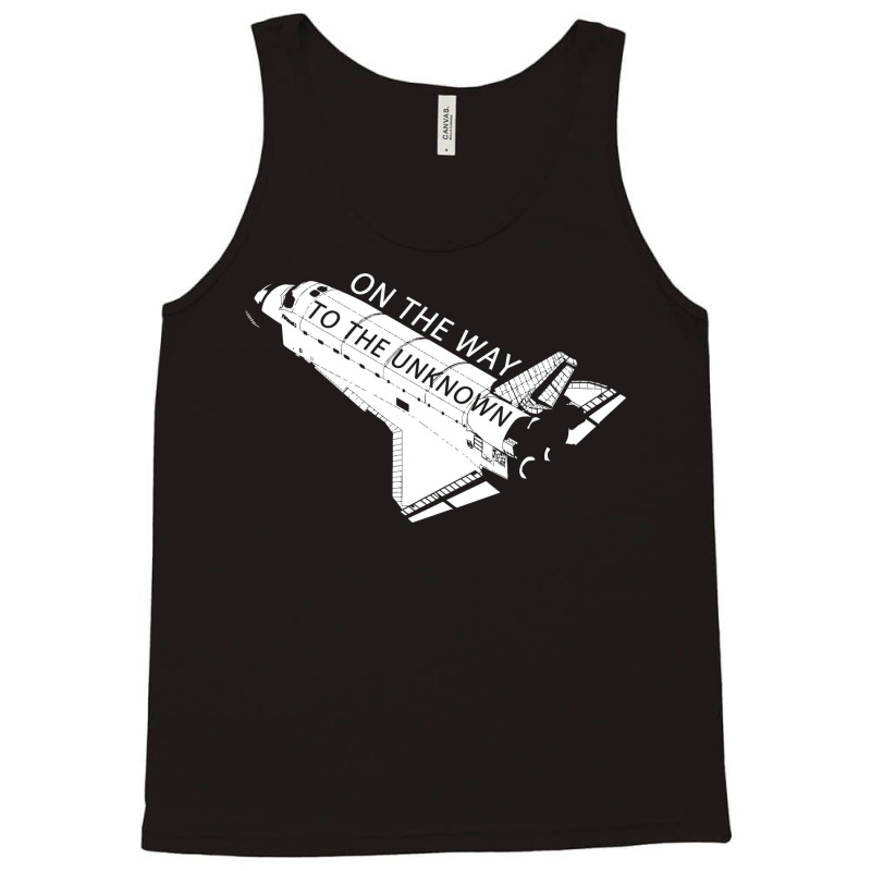 On The Way To The Unknown Quote Tank Top by mauxiedomf | Artistshot