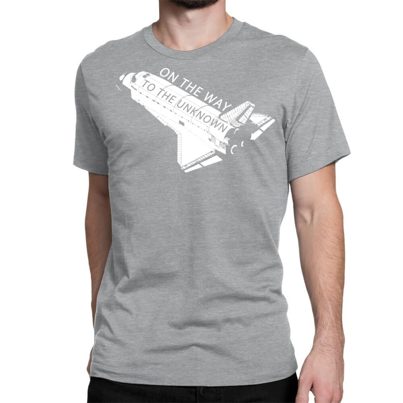 On The Way To The Unknown Quote Classic T-shirt by mauxiedomf | Artistshot