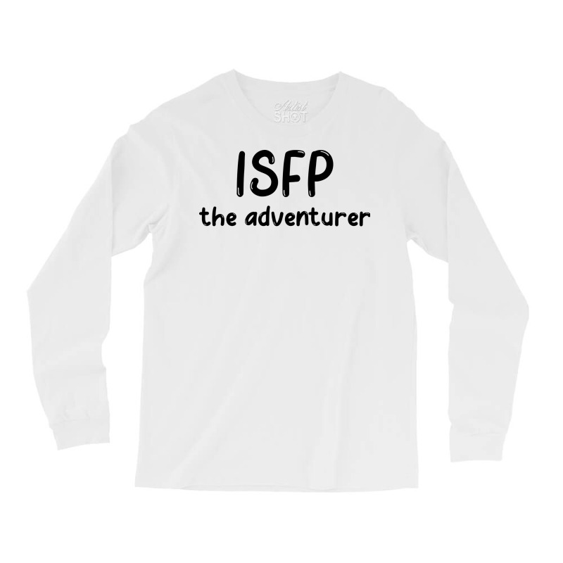 Isfp Personality Type Mbti Humor Long Sleeve Shirts | Artistshot