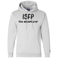 Isfp Personality Type Mbti Humor Champion Hoodie | Artistshot