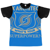 Ux Architect T  Superpower Gift Item Tee Graphic T-shirt | Artistshot