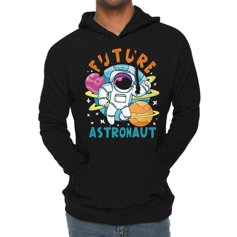 Universe Planets Astronomy Lover Space Science Galaxy Future Astronaut Lightweight Hoodie | Artistshot