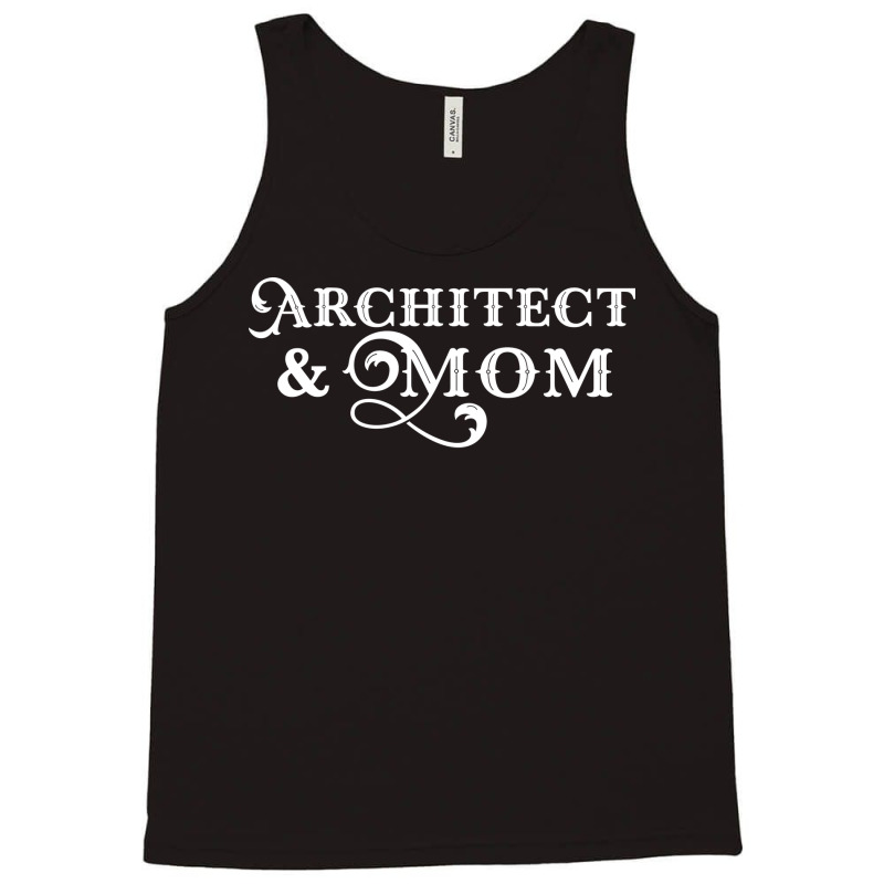 Architect And Mom Architecture Lover Vintage Tank Top | Artistshot