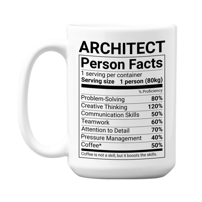 Funny Architect Person Facts Tumblr 15 Oz Coffee Mug | Artistshot